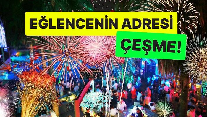 İzmir'in Gözbebeği Çeşme'de Keyifli Bir Akşam Geçirmek İsteyenler İçin 10 Bar ve Kulüp Önerisi