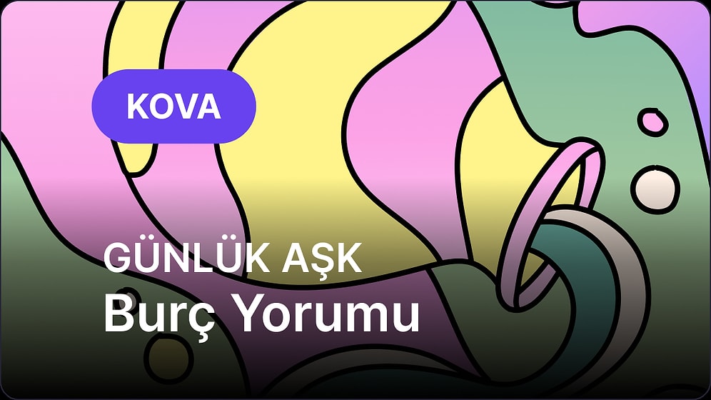 8 Haziran Pazar Kova Burcu Günlük Aşk Burç Yorumu