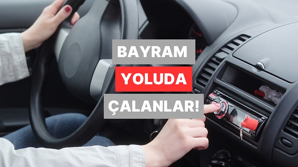Bayram Ziyareti Yolculuğuna Eşlik Eden Playlist