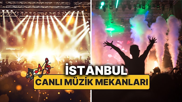 İstanbul'un En İyi Canlı Müzik Mekanları! İşte Anadolu ve Avrupa Yakası'nın En Güzel Canlı Müzik Mekanları